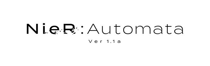 NieR:Automata Ver1.1a』(ニーア オートマタ Ver1.1a) - Tokyo NieR:Automata Ver1.1a』(ニーア オートマタ Ver1.1a) - Tokyo