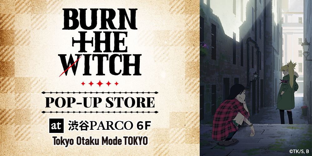 BURN THE WITCH キャラクターグッズ｜正規品通販 - Tokyo Otaku Mode