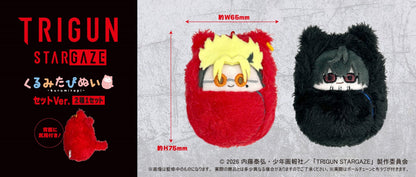 TRIGUN STARGAZE くるみたぴぬい セットVer.【予約商品】